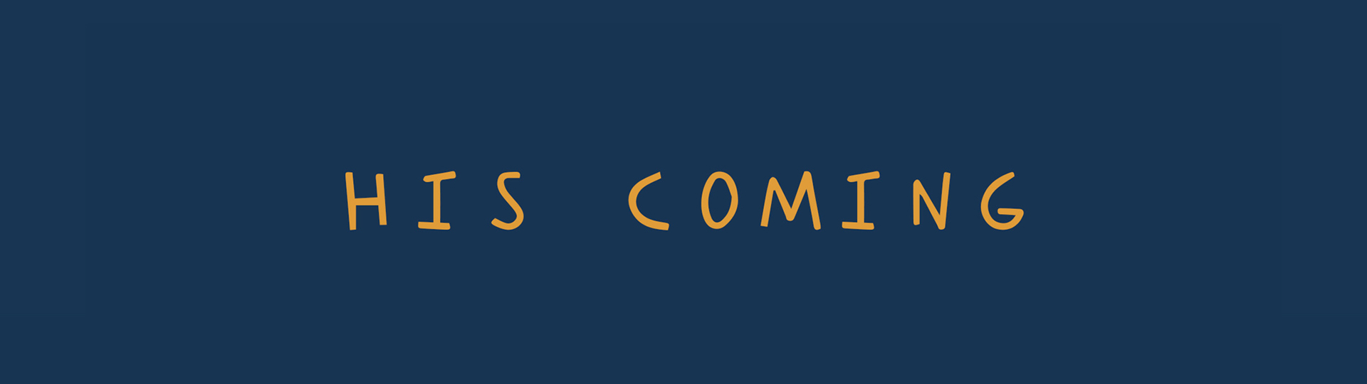 His_Coming_Webbanner